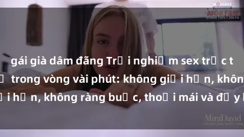 gái già dâm đãng Trải nghiệm sex trực tuyến tuyệt vời chỉ trong vòng vài phút: không giới hạn, không ràng buộc, thoải mái và đầy kích thích!