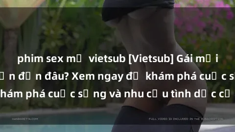 phim sex mỹ vietsub [Vietsub] Gái mại dâm châu Á hấp dẫn đến đâu? Xem ngay để khám phá cuộc sống và nhu cầu tình dục của họ!