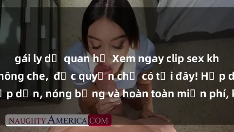gái ly dị quan hệ Xem ngay clip sex không che cực hot, không che,  độc quyền chỉ có tại đây! Hấp dẫn, nóng bỏng và hoàn toàn miễn phí, không thể bỏ qua!