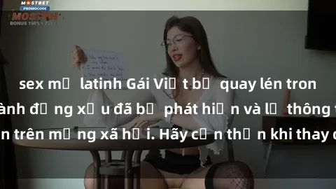 sex mỹ latinh Gái Việt bị quay lén trong phòng thay đồ, hành động xấu đã bị phát hiện và lộ thông tin trên mạng xã hội. Hãy cẩn thận khi thay đồ ở nơi công cộng!